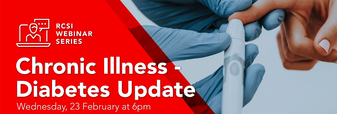 Webinar series – Chronic Illness Update